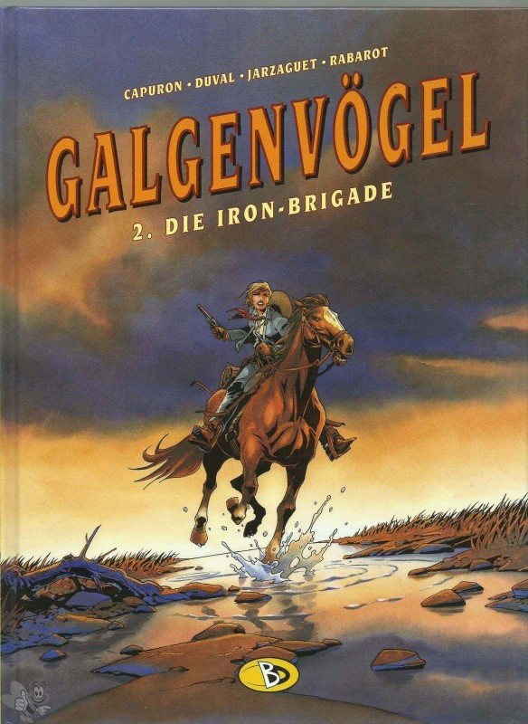 Galgenvögel 2: Die Iron-Brigade