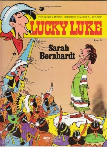 Lucky Luke 35: Sarah Bernhardt (Hardcover, 1. Auflage)