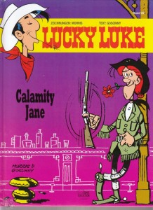 Lucky Luke 22: Calamity Jane (Hardcover)