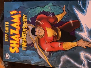 Shazam! und die Monster Society von Jeff Smith
