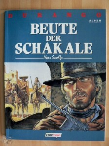 Durango 10: Beute der Schakale