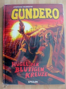 Gundero 1: Hügel der blutigen Kreuze