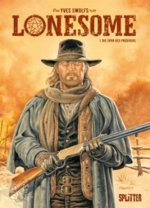 Lonesome 1: Die Spur des Predigers