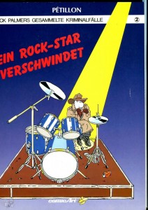 Jack Palmers gesammelte Kriminalfälle 2: Ein Rock-Star verschwindet