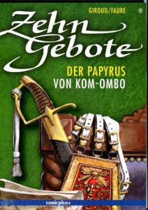 Zehn Gebote 9: Der Papyrus von Kom-Ombo