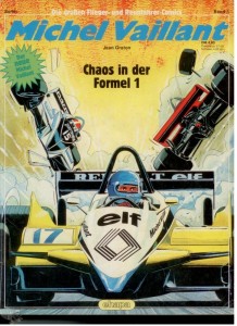 Die großen Flieger- und Rennfahrer-Comics 3: Michel Vaillant: Chaos in der Formel 1