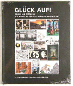Glück Auf ! Comics und Cartoons Ausstellungskatalog Oberhausen HC