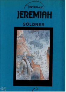 Jeremiah : Söldner