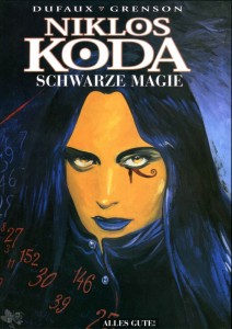 Niklos Koda 6: Schwarze Magie