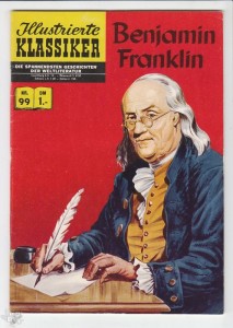 Illustrierte Klassiker 99: Benjamin Franklin (1. Auflage)