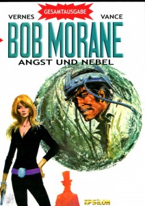 Bob Morane Gesamtausgabe 3: Angst und Nebel