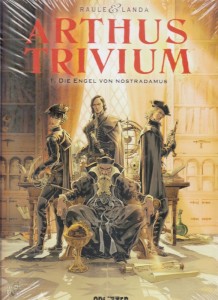 Arthus Trivium 1: Die Engel von Nostradamus