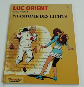 Luc Orient 6: Phantome des Lichts  1.Auflage