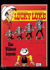 Lucky Luke 76: Eine Wildwest Legende (Hardcover)