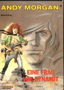 Andy Morgan 16: Eine Frau wie Dynamit
