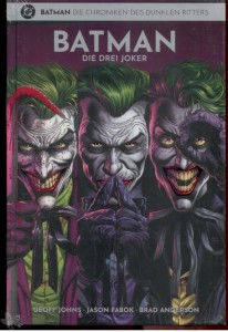 Batman - Die Chroniken des Dunklen Ritters 4: Die drei Joker