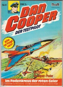 Dan Cooper 8: Im Fadenkreuz der roten Geier