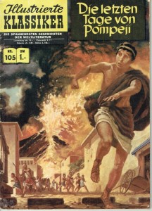 Illustrierte Klassiker 105: Die letzten Tage von Pompeji (3. Auflage)