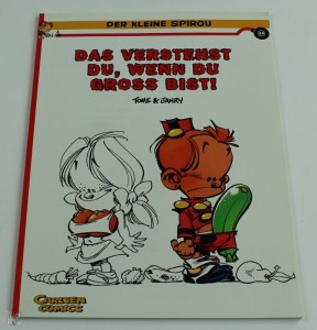 Der kleine Spirou 10: Das verstehst du, wenn du gross bist !