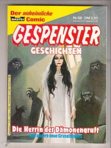 Gespenster Geschichten 68: Die Herrin der Dämonengruft