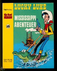 Fix und Foxi Album 15: Lucky Luke: Mississippi Abenteuer