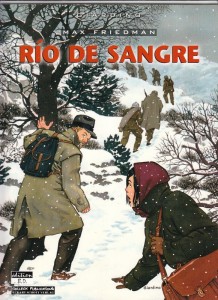 Max Friedman 4: Rio de Sangre