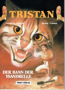 Tristan Konvolut 1 bis 2 1: Der Bann der Ysandrelle