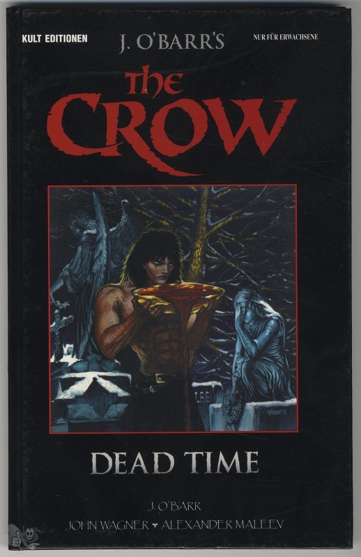 The Crow 2: Dead time (Hardcover)