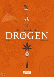 Die Geschichte der Drogen 