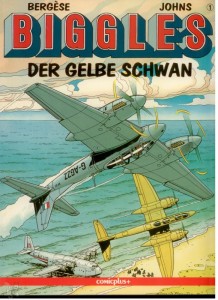 Biggles 1: Der gelbe Schwan