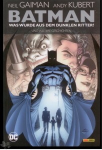 Batman: Was wurde aus dem Dunklen Ritter ? 