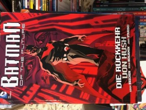 Batman of the future 1: Die Rückkehr von Hush