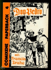 Comixene Paperback 4: Don Pedro