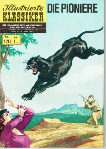 Illustrierte Klassiker 170: Die Pioniere (1. Auflage)