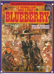 Die großen Edel-Western 7: Leutnant Blueberry: Stahlfinger (Softcover)