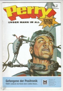 Perry - Unser Mann im All 75: Gefangene der Positronik