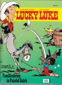 Lucky Luke 26: Familienkrieg in Painful Gulch (Hardcover)
