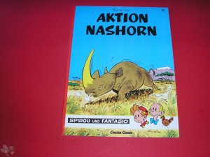 Spirou und Fantasio 4: Aktion Nashorn