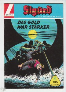 Sigurd - Der ritterliche Held (Heft, Lehning) 185: Das Gold war stärker