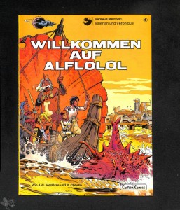 Valerian und Veronique 4: Willkommen auf Alflolol (1. Auflage)