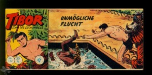 Tibor - Sohn des Dschungels (Lehning) 152: Unmögliche Flucht