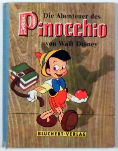 Disney Die Abenteuer des Pinocchio nach Collodi Blüchert Verlag HC 1.Auflage