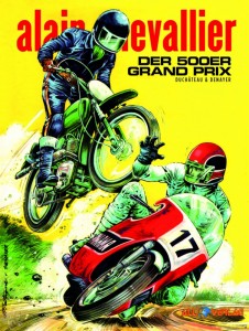 Alain Chevallier 3: Der 500er Grand Prix