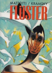 Mattotti: Flüster 