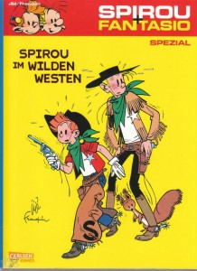 Spirou und Fantasio Spezial 5: Spirou im Wilden Westen