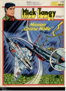 Zack Comic Box 27: Mick Tangy: Mission »Grüne Hölle«