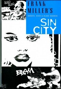 Sin City 6: Bräute, Bier &amp; blaue Bohnen