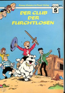 Funny-Classics im Feest-Verlag 5: Der Club der Furchtlosen