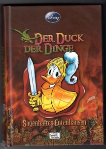 Enthologien 16: Der Duck der Dinge - Sagenhaftes Entenhausen