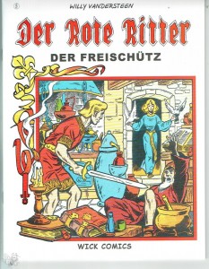 Der Rote Ritter 5: Der Freischütz